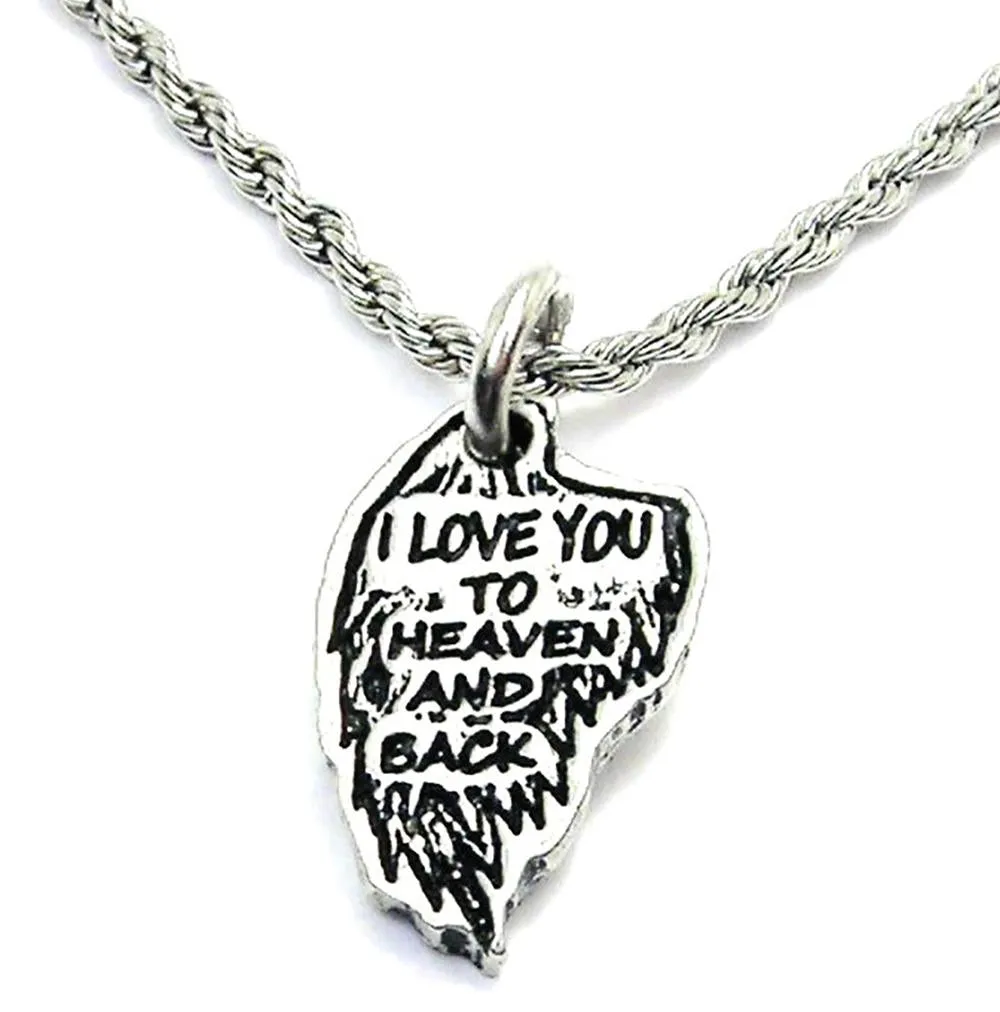 I Love You To Heaven And Back Angel Wing Single Charm Necklace